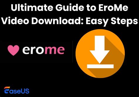 download from erome|How To Download Videos From Erome